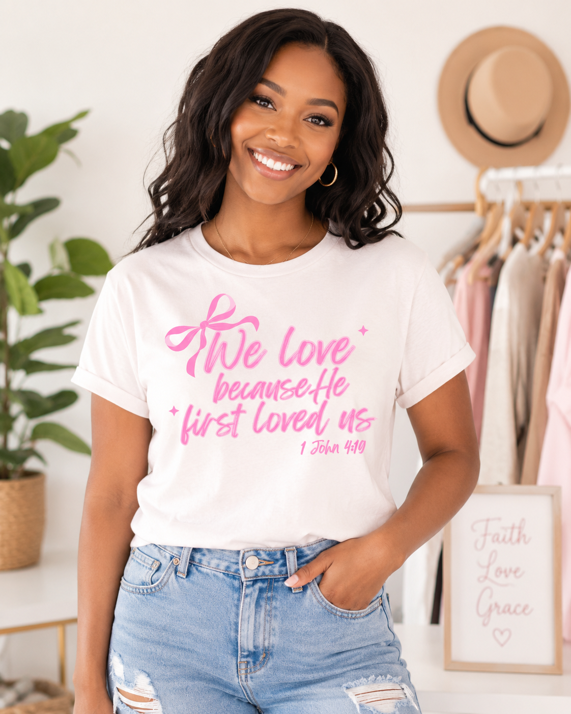 We love because He first loved us