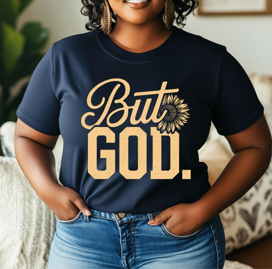 BUT GOD SINGLE COLOR TRANSFER (shirt not included)