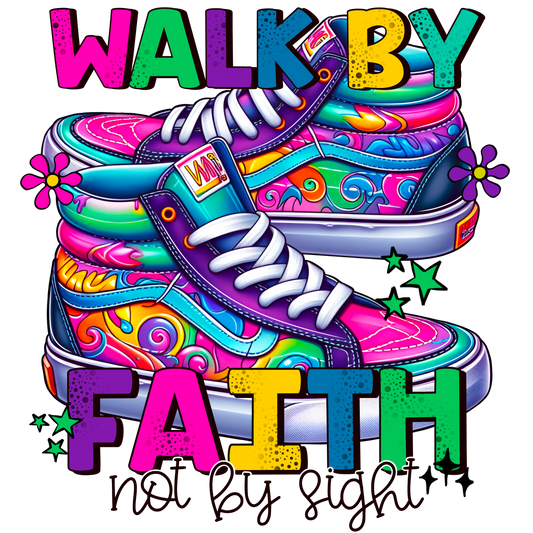 Walk By Faith-Pressed Tee (Unisex)