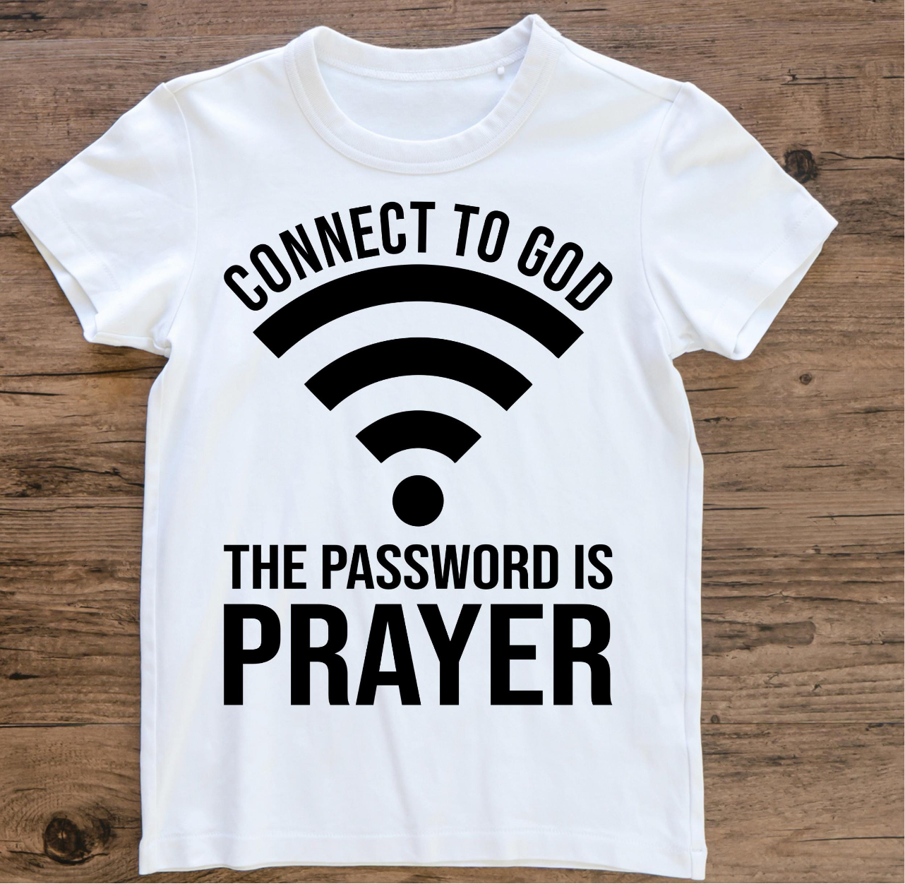 CONNECT TO GOD SINGLE COLOR TRANSFER (shirt not included)