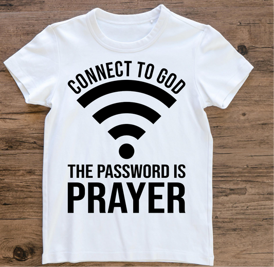 CONNECT TO GOD SINGLE COLOR TRANSFER (shirt not included)